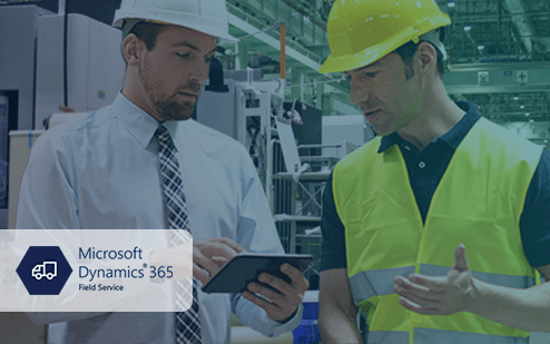 Field service app for Microsoft Dynamics 365 helps manufacturing companies and other service providers