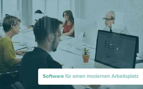 Modern Workplace: Software für den Arbeitsplatz der Zukunft