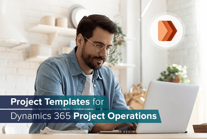 Project Templates in Dynamics 365 Project Operations