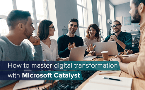 How to master digital transformation with Microsoft Catalyst