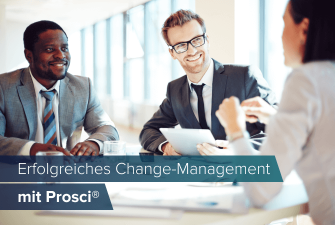 Erfolgreiches Change-Management mit Prosci