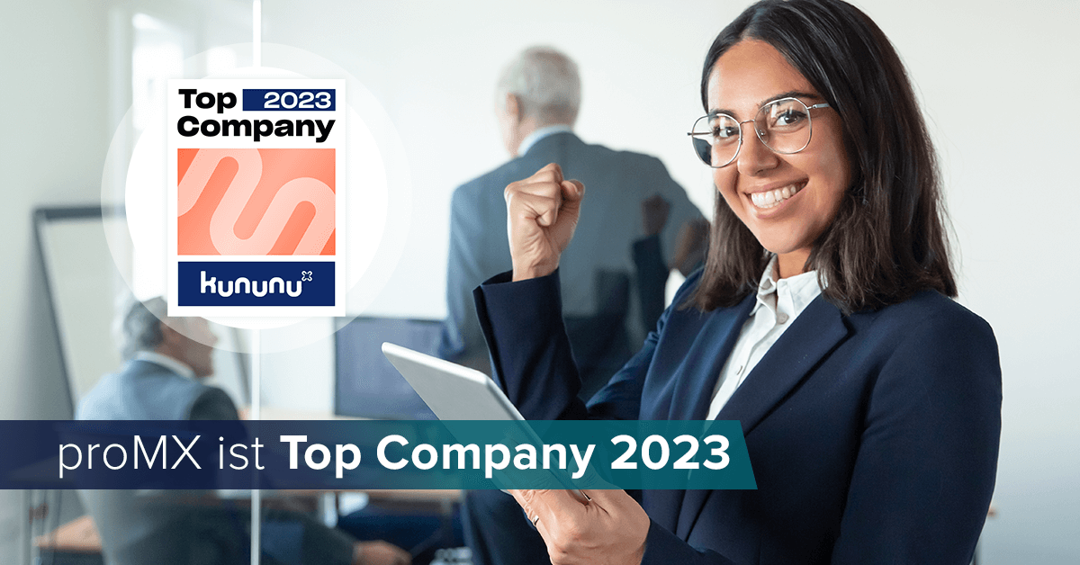 kununu Top Company 2023: proMX unter den am besten bewerteten Unternehmen
