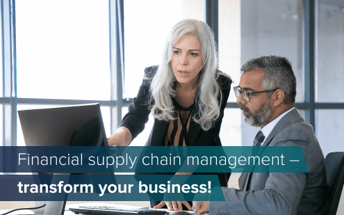 Financial supply chain management - transform your business!