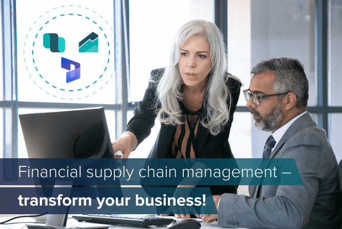 Financial supply chain management – transform your business!