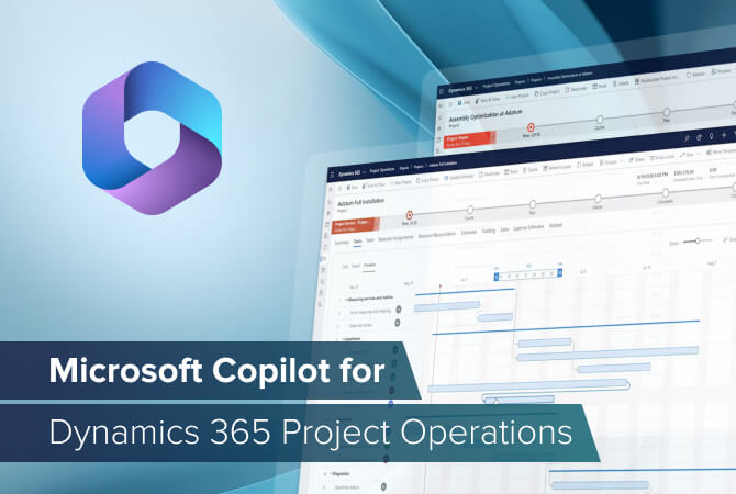 Microsoft Copilot for Dynamics 365 Project Operations 