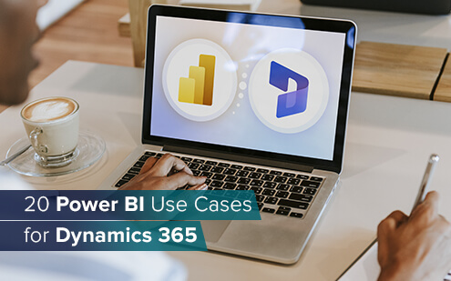 20 Power BI Use Cases for Dynamics 365