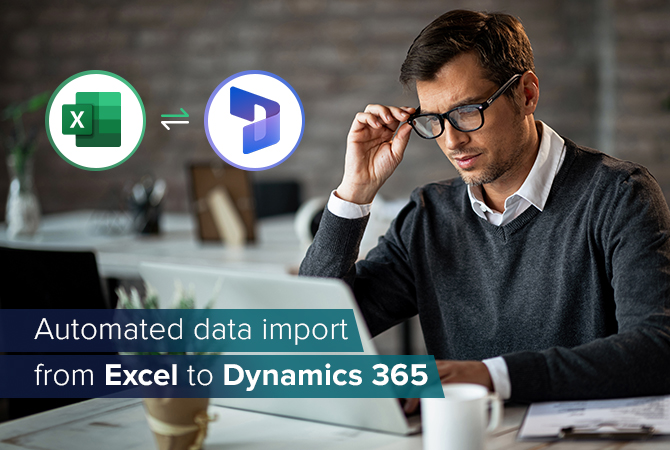 Automated data import from Excel to Dynamics 365 using Power Automate and SharePoint