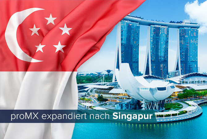 Fokus auf Singapur: proMX expandiert