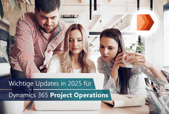 Die wichtigsten Updates für Dynamics 365 Project Operations 