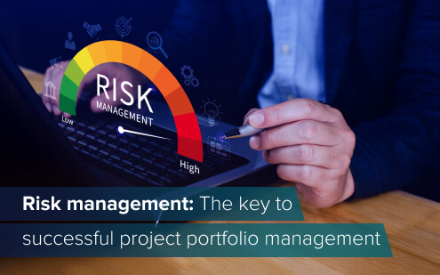 Risk management: The key to successful project portfolio management 